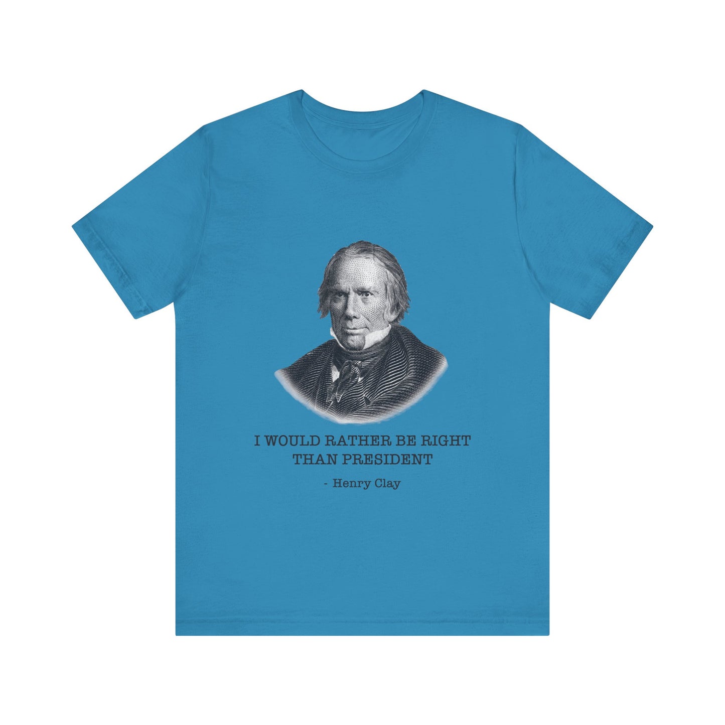 I would rather be right than President T-Shirt
