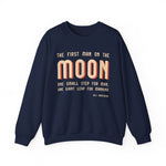 The first man on the moon, Neil Armstrong Sweatshirts