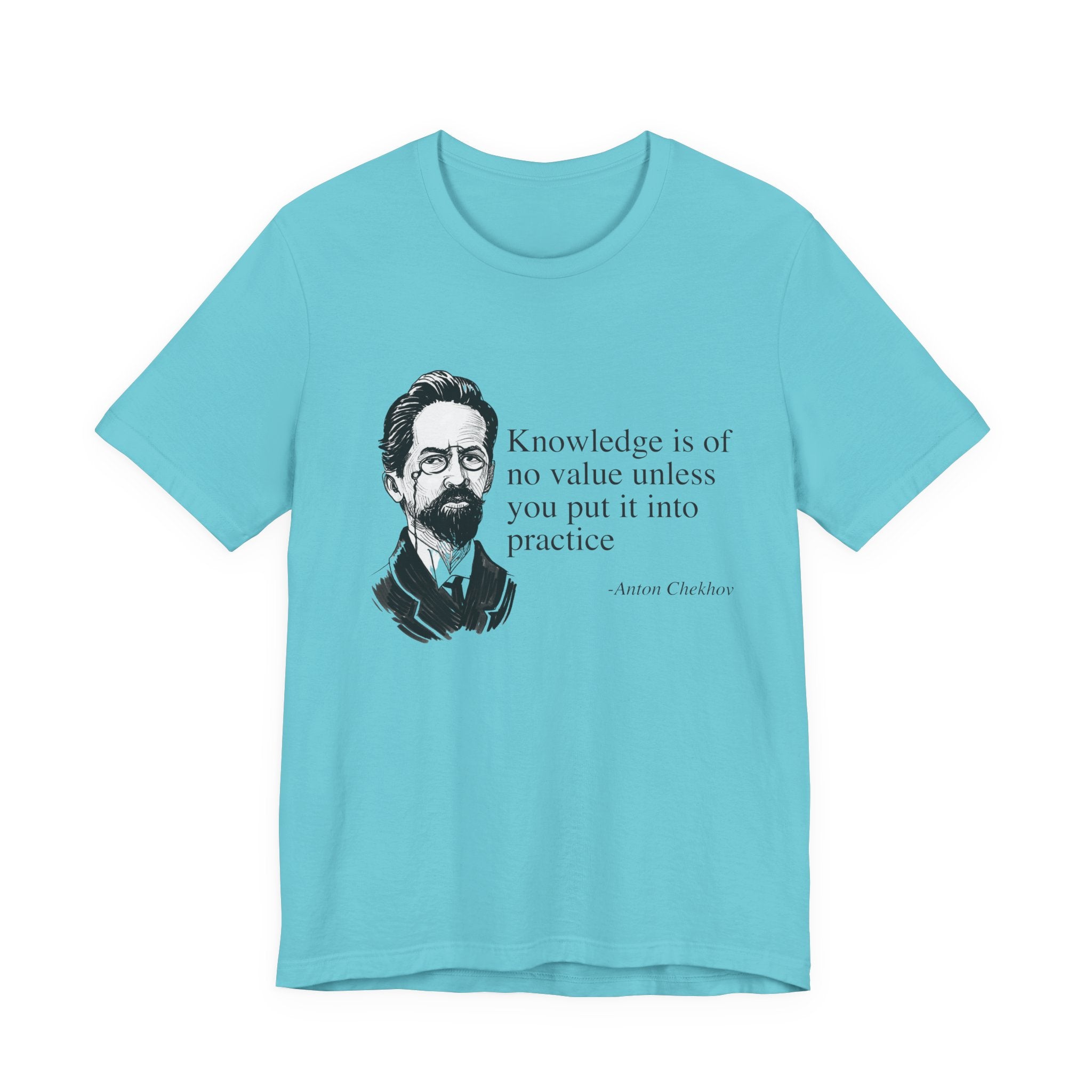 Knowledge is of no value T-Shirt