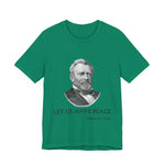 Let us have peace T-Shirt