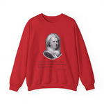 I live a very dull life here Sweatshirts