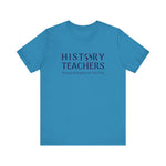 History teachers always bringing up the past T-Shirt
