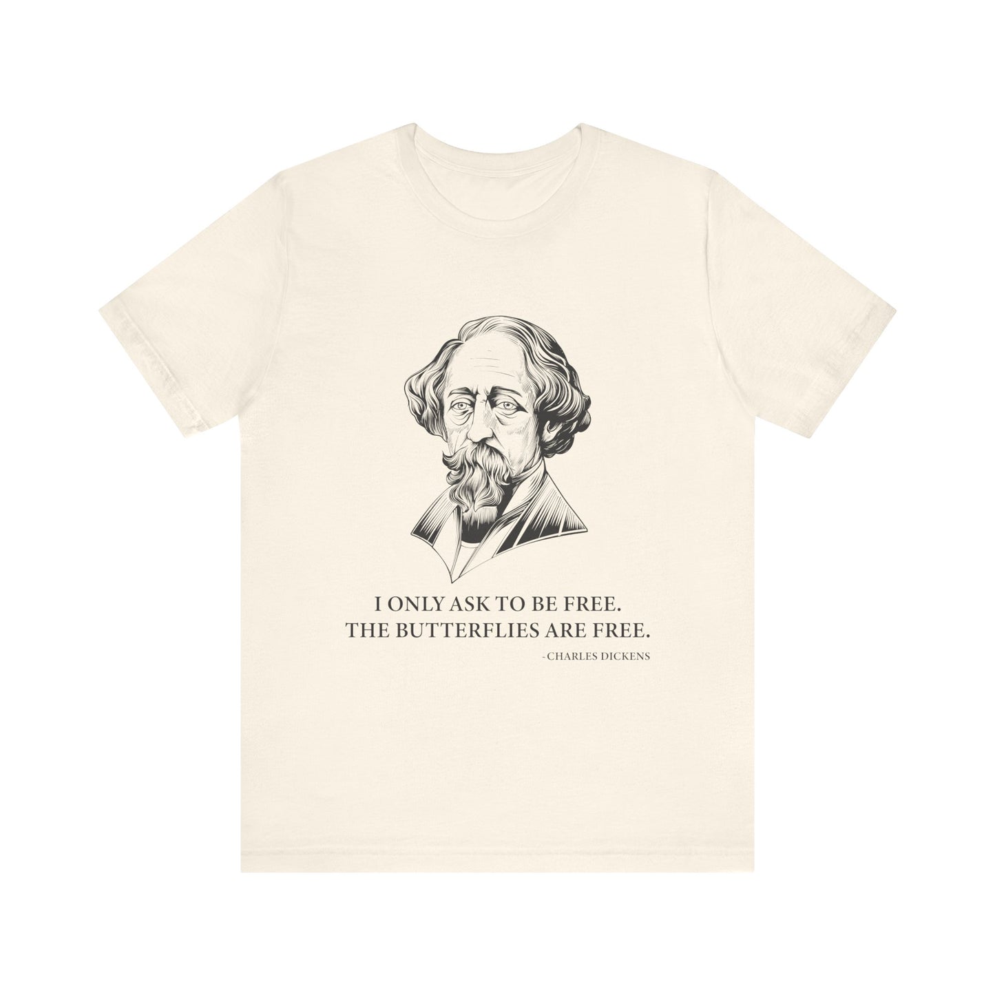I only ask to be free T-Shirt