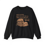 True Goths Sweatshirt
