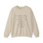 A Roman walks into a bar Sweatshirt