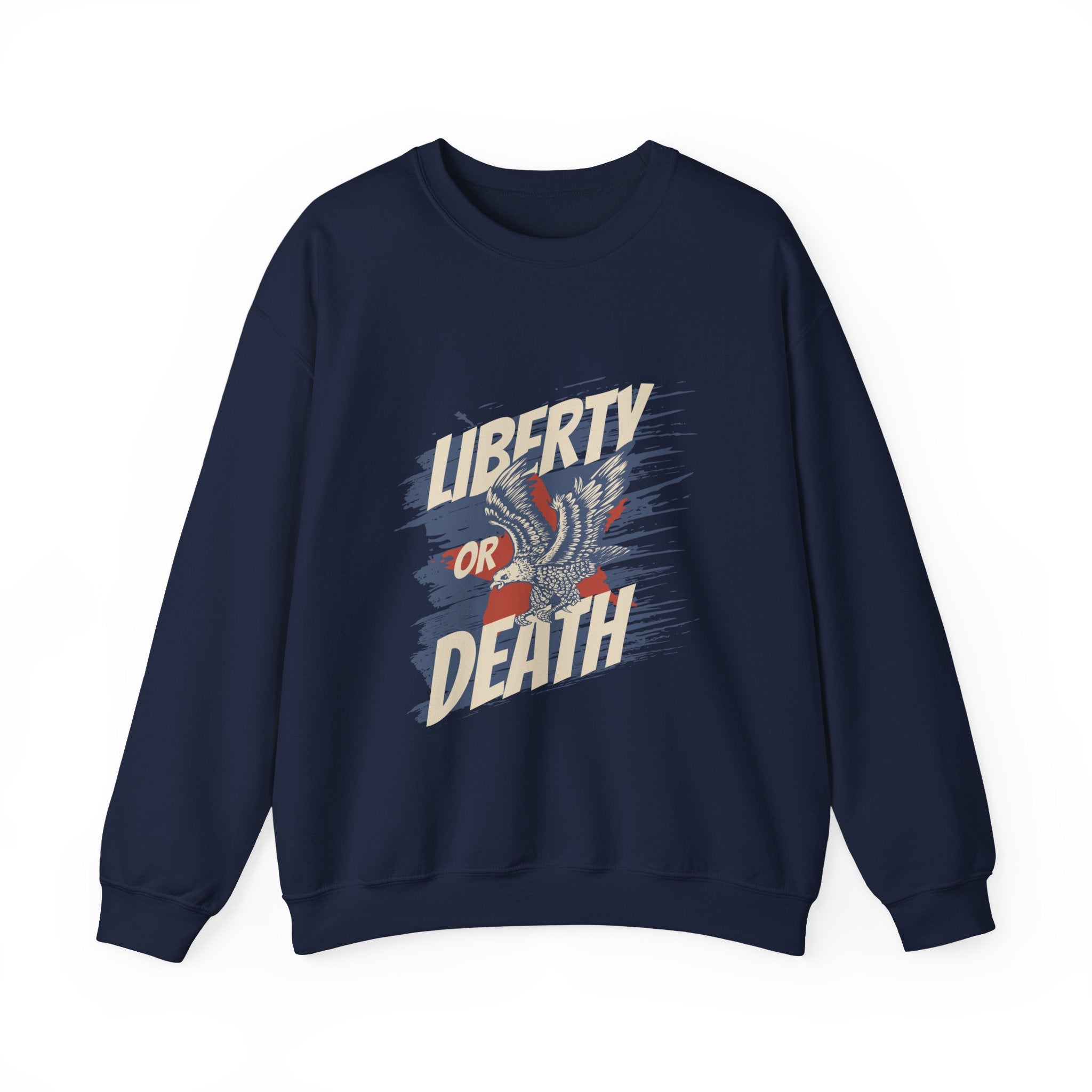 Liberty or Death Sweatshirts