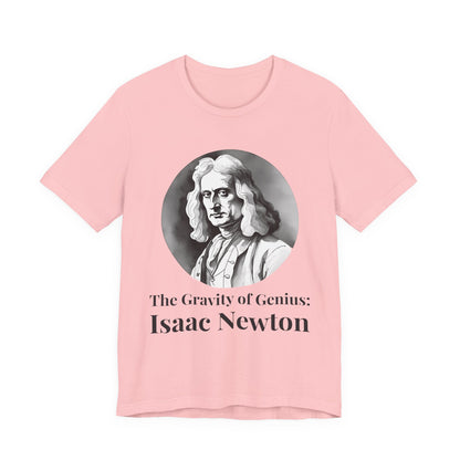 The Gravity of Genius T-Shirt