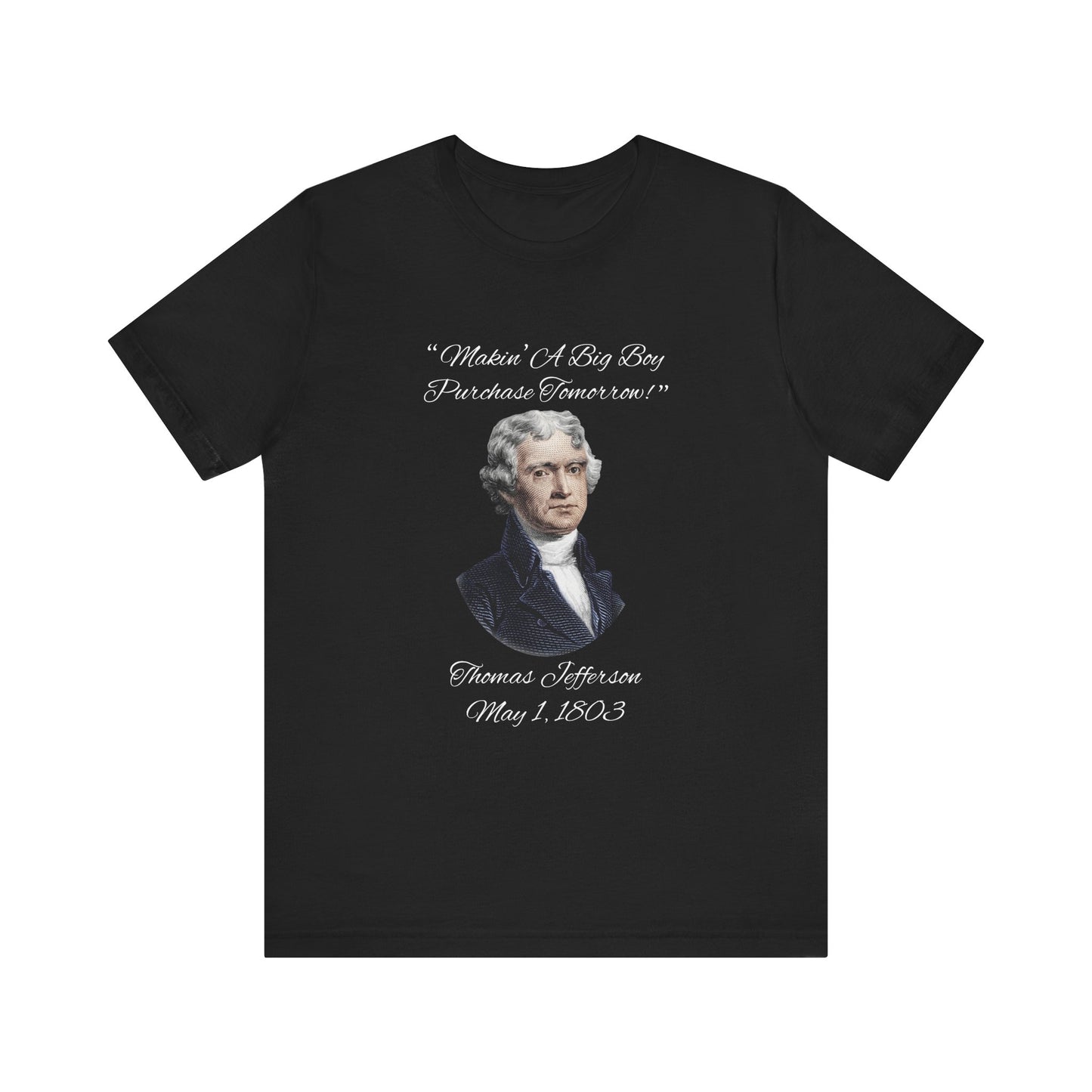 Big Boy Purchase T-Shirt