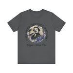 I am a writer there for, I am not Sane T-Shirt