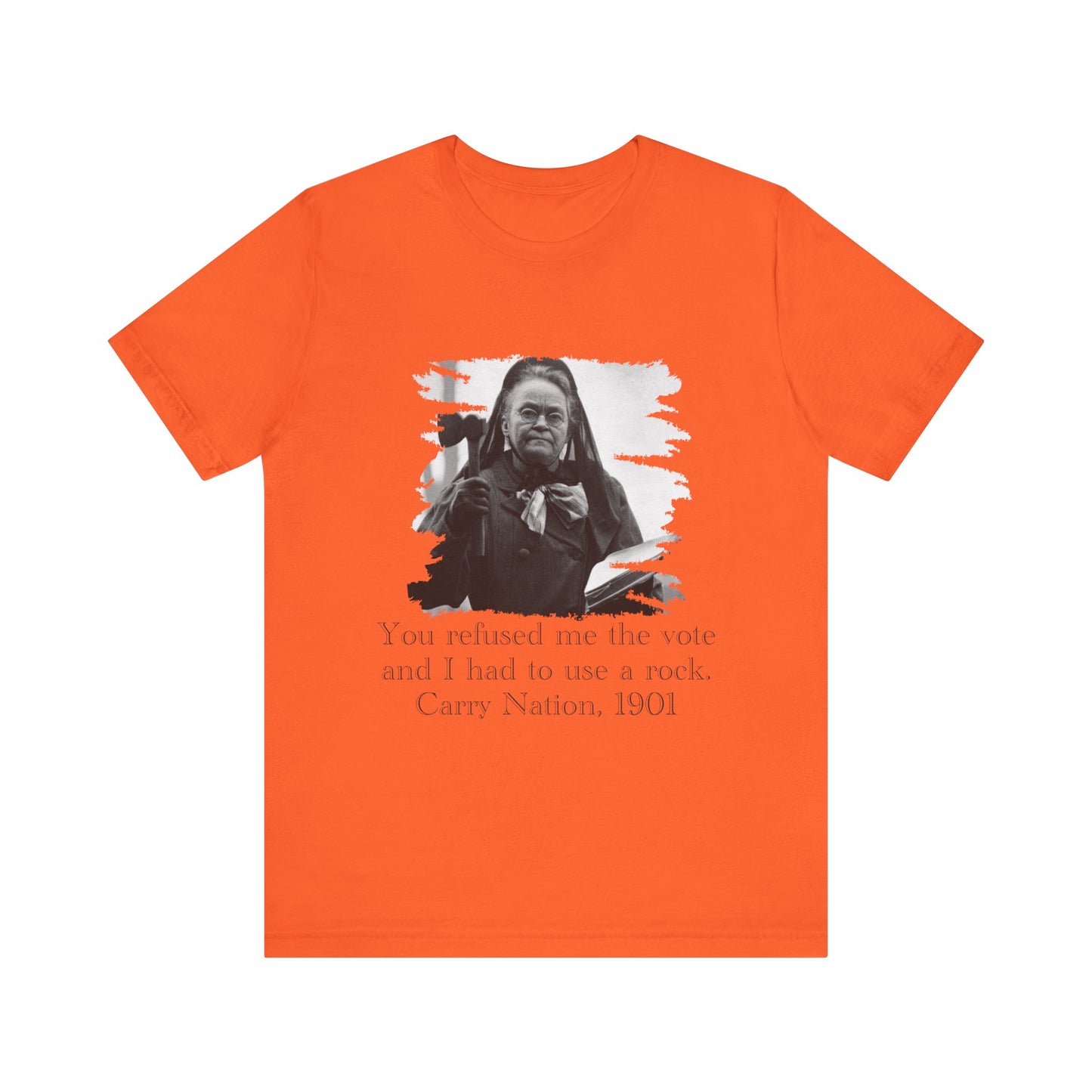 Carry Nation T-Shirt