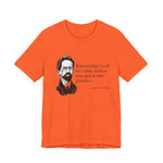 Knowledge is of no value T-Shirt