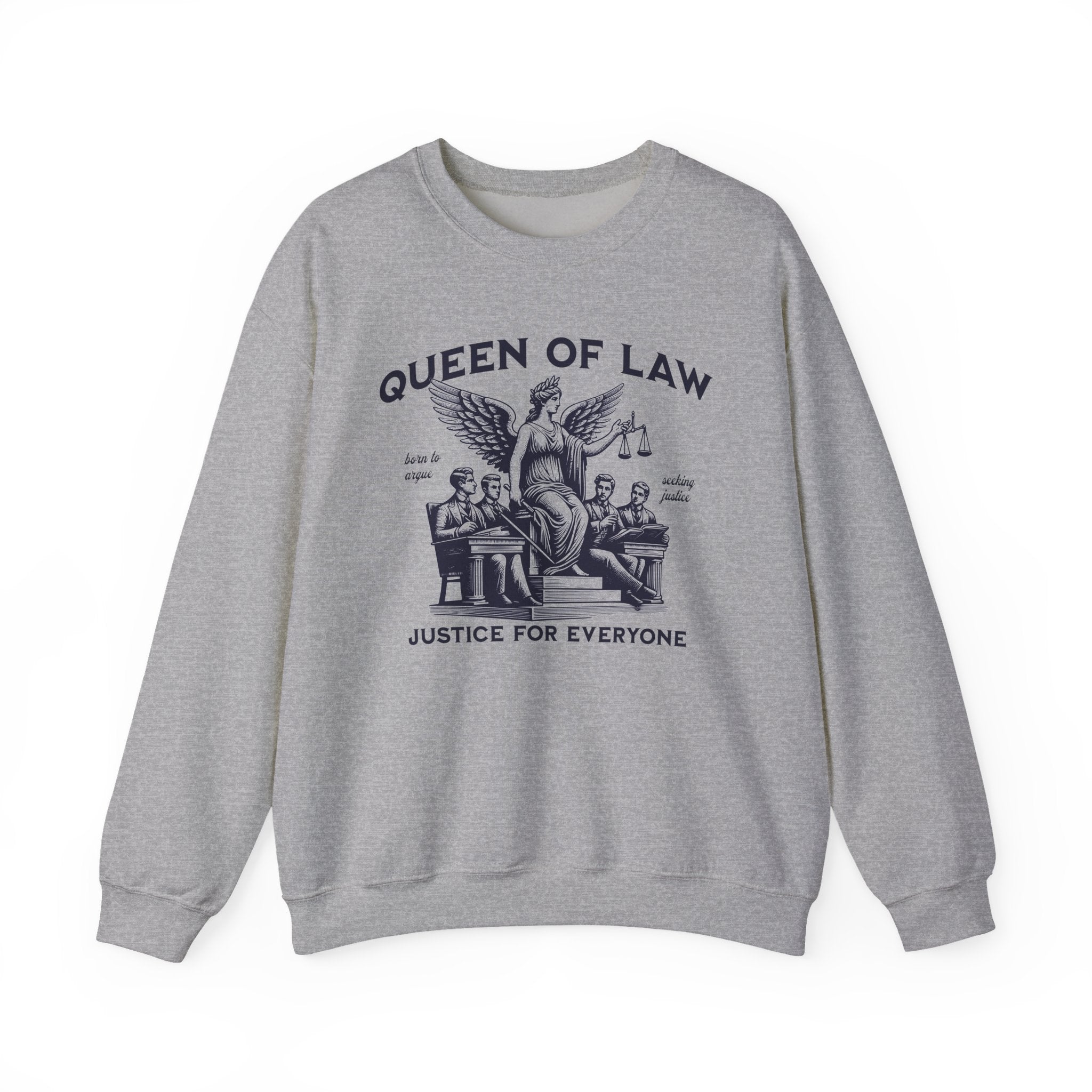 Queen of Law Sweatshirt