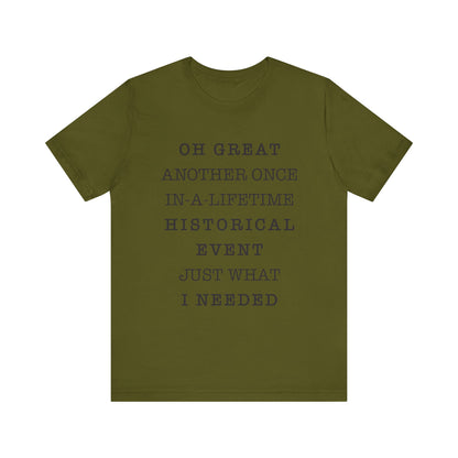 Historical event T-Shirt
