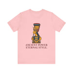 Ancient Power. Eternal Style T-Shirt
