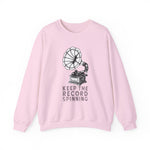 Keep the record spinning Sweatshirts