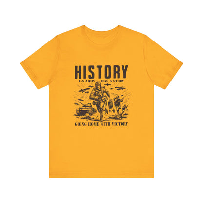 History US army going home with victory T-Shirt