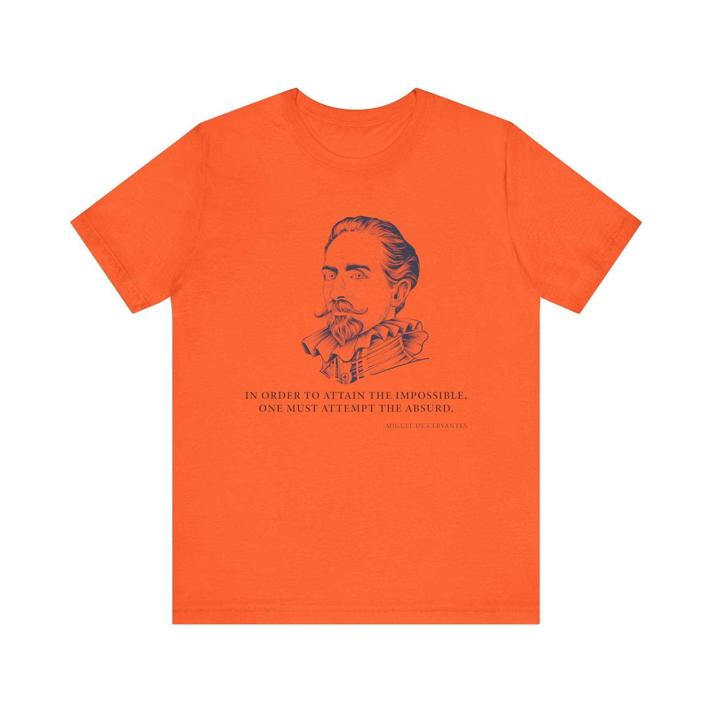 In order to attain the impossible T-Shirt