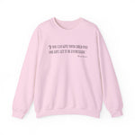 If you can give your child only one gift Sweatshirts