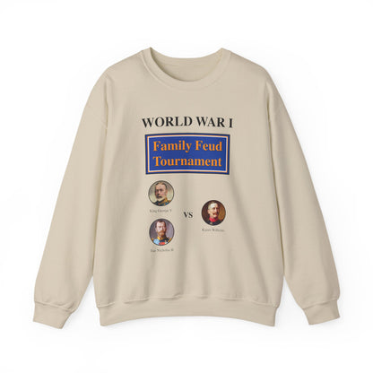 WW1 Family Feud Tournament Sweatshirt