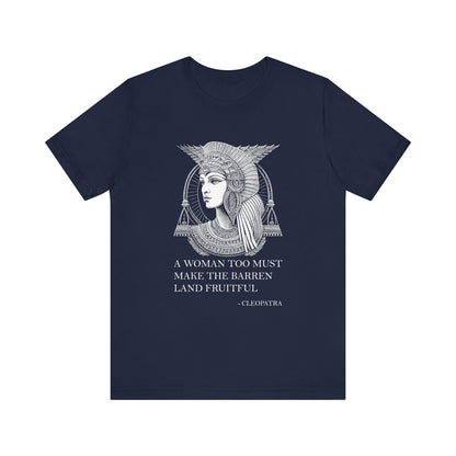 A woman too must make the barren land fruitful T-Shirt