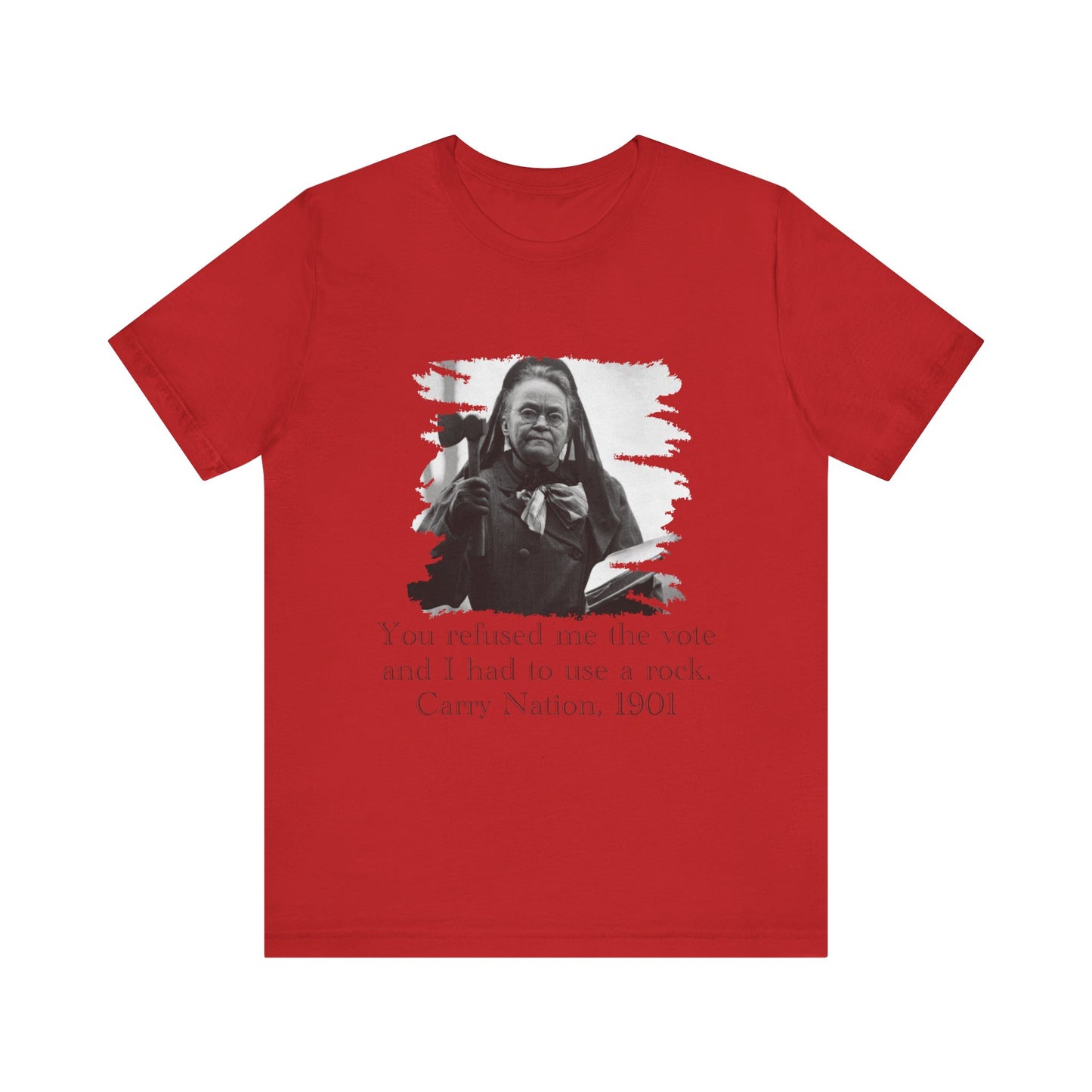 Carry Nation T-Shirt