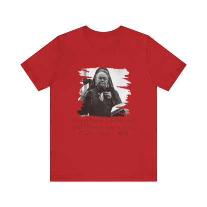 Carry Nation T-Shirt