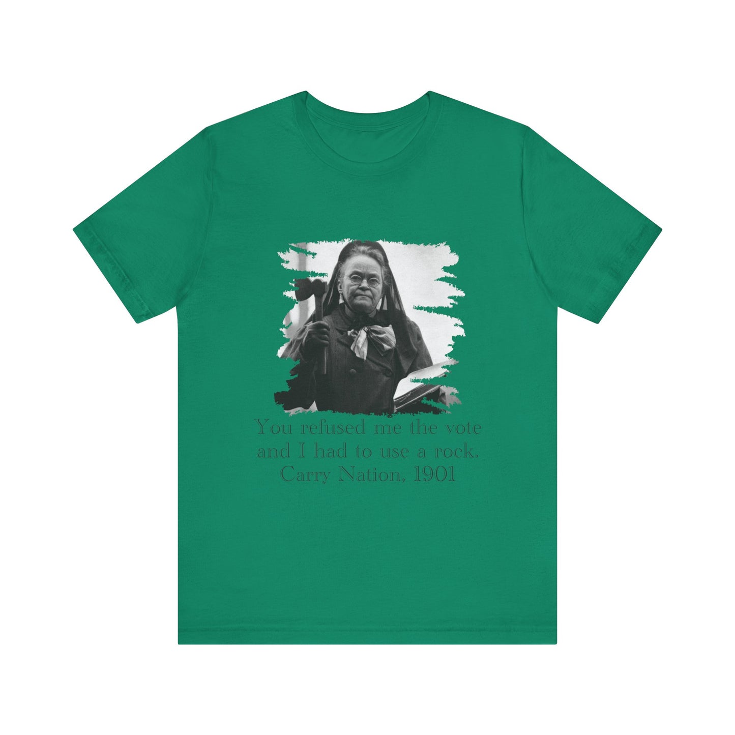 Carry Nation T-Shirt