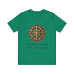 Forged in Legend, Worn with Honor T-Shirt