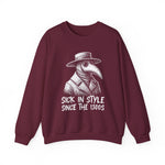 Sick in Style Sweatshirt