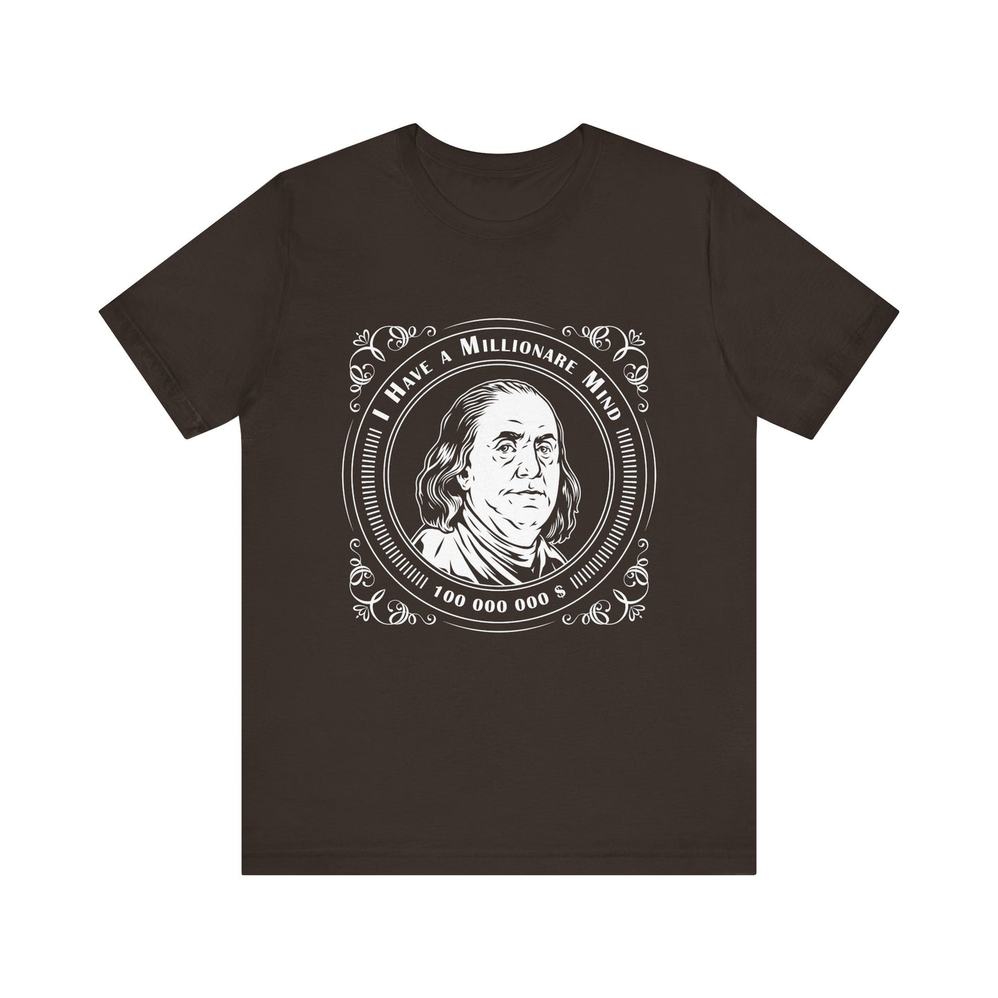 I have a millionaire mind T-Shirt