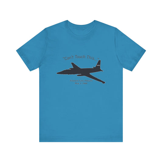 Can't Touch This T-Shirt