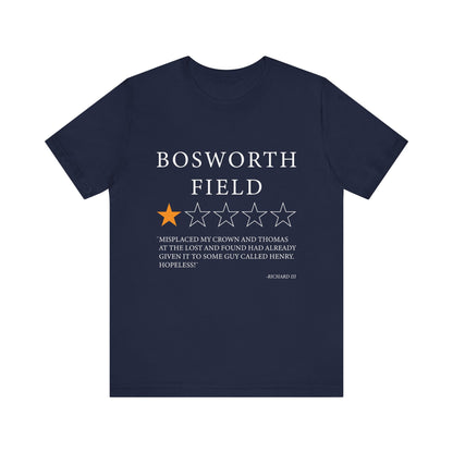 Bosworth Field Review by Richard III T-Shirt