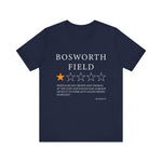 Bosworth Field Review by Richard III T-Shirt