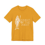 Knight of the night T-Shirt