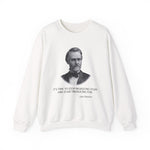 Stop producing stuff Sweatshirts