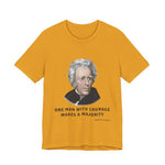 One Man with courage T-Shirt