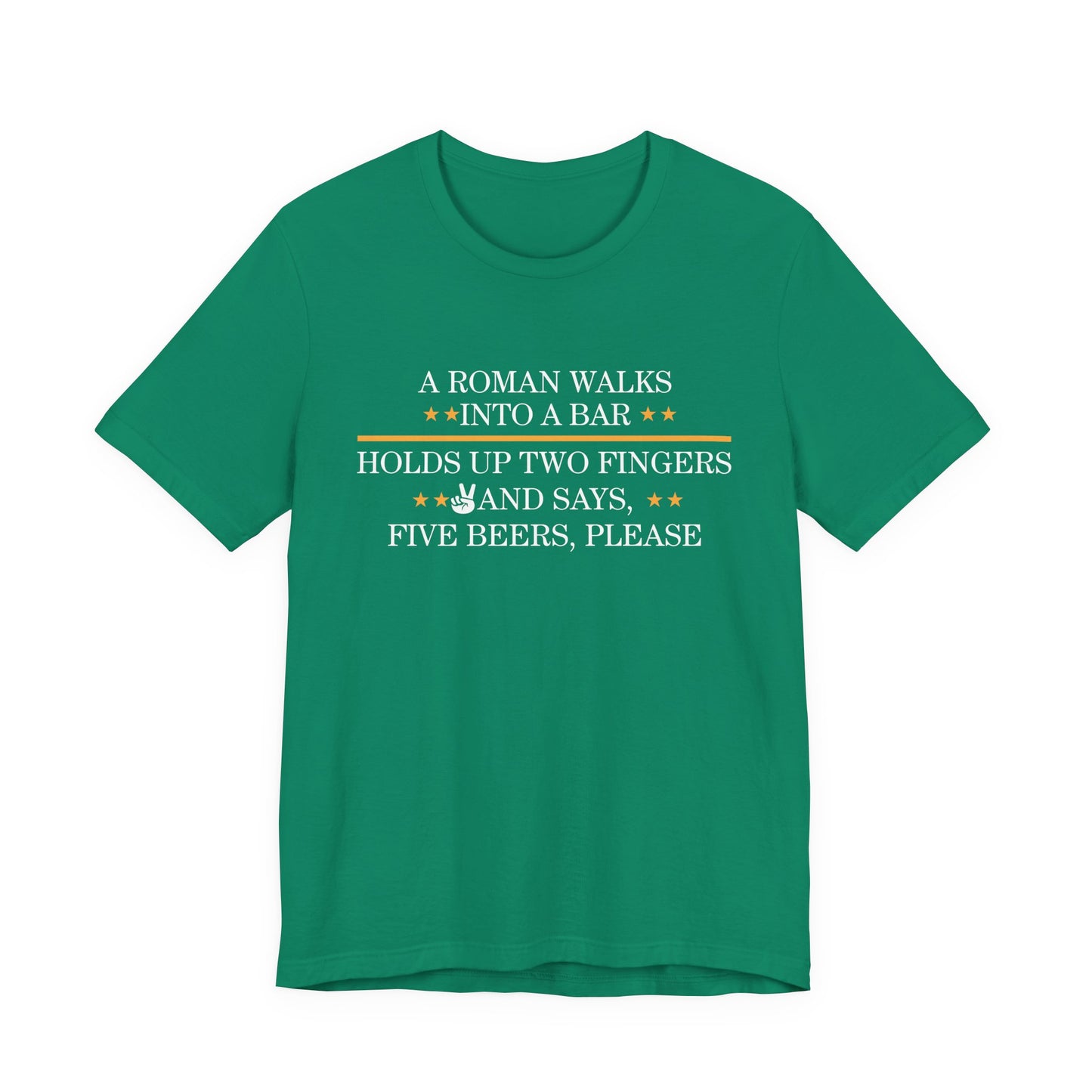 Roman Walks Into a Bar T‑Shirt