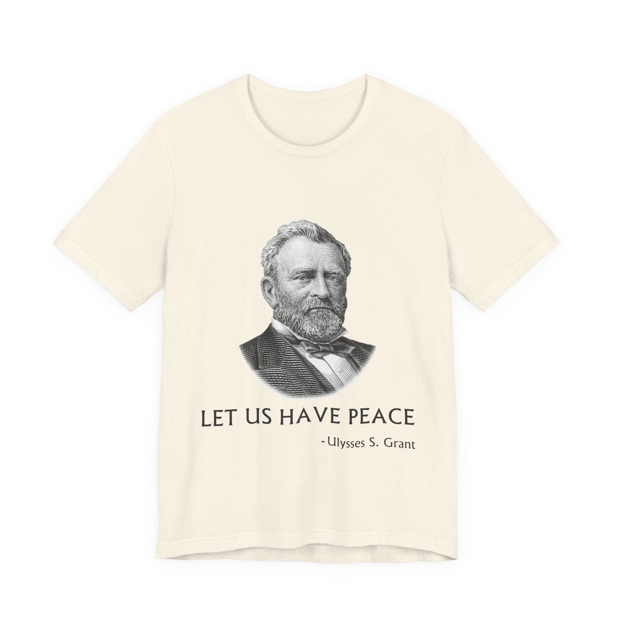 Let us have peace T-Shirt
