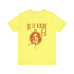 He is Rizzin T-Shirt