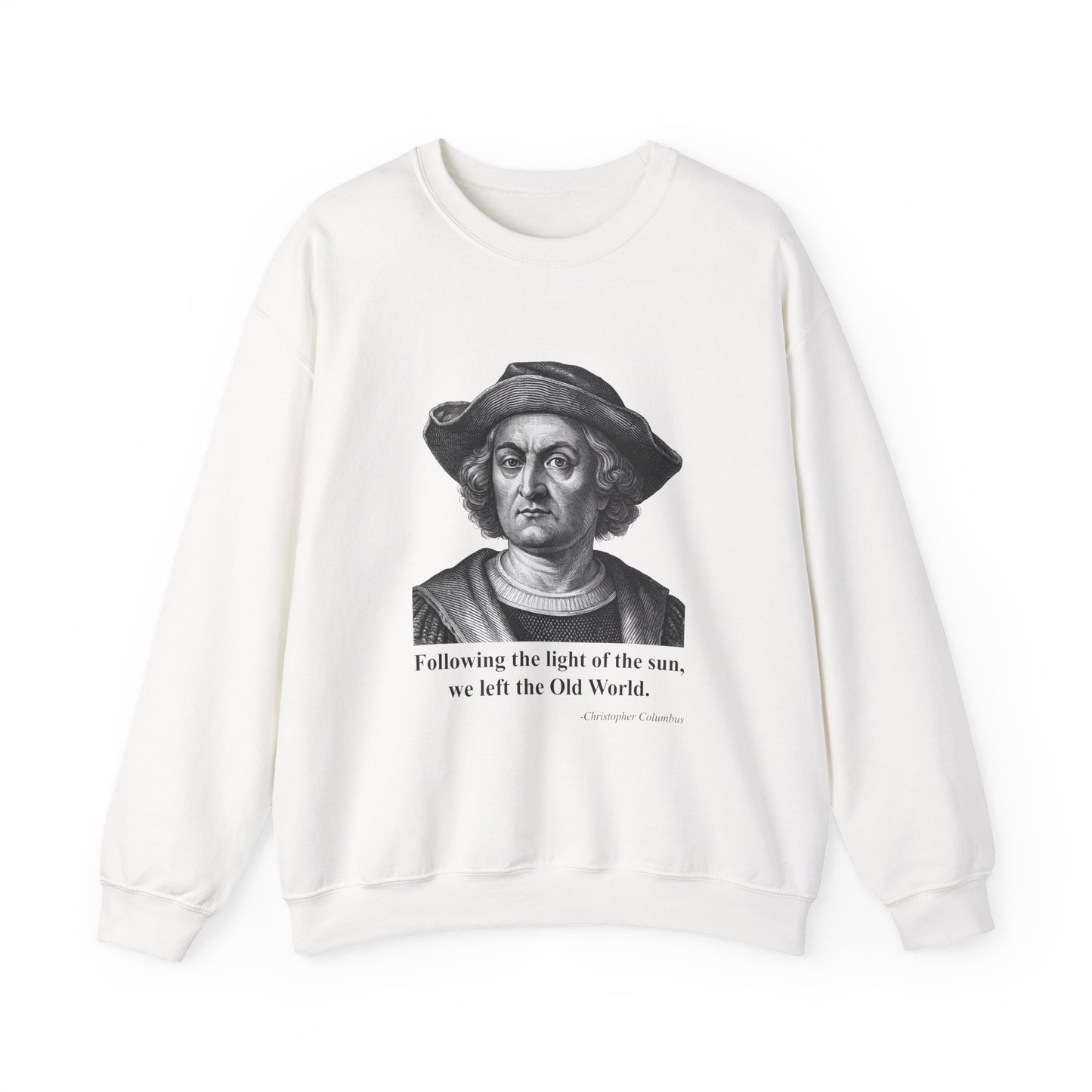Following the light of the sun Sweatshirts