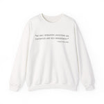 My only remaining addictions Sweatshirts