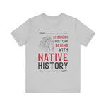 Native History T-Shirt