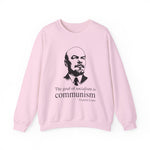 The goal of socialism is communism, Vladimir Lenin Sweatshirt