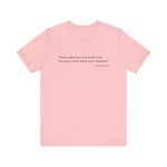 Doing nothing is very hard to do T-Shirt