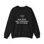 Real Goths Sack Rome Sweatshirt