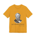 Let us have peace T-Shirt