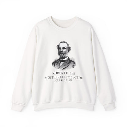 Most Likely To Secede Sweatshirts