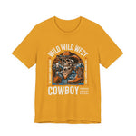 Wild West Cowboy Frontier Justice Reigns T-Shirt