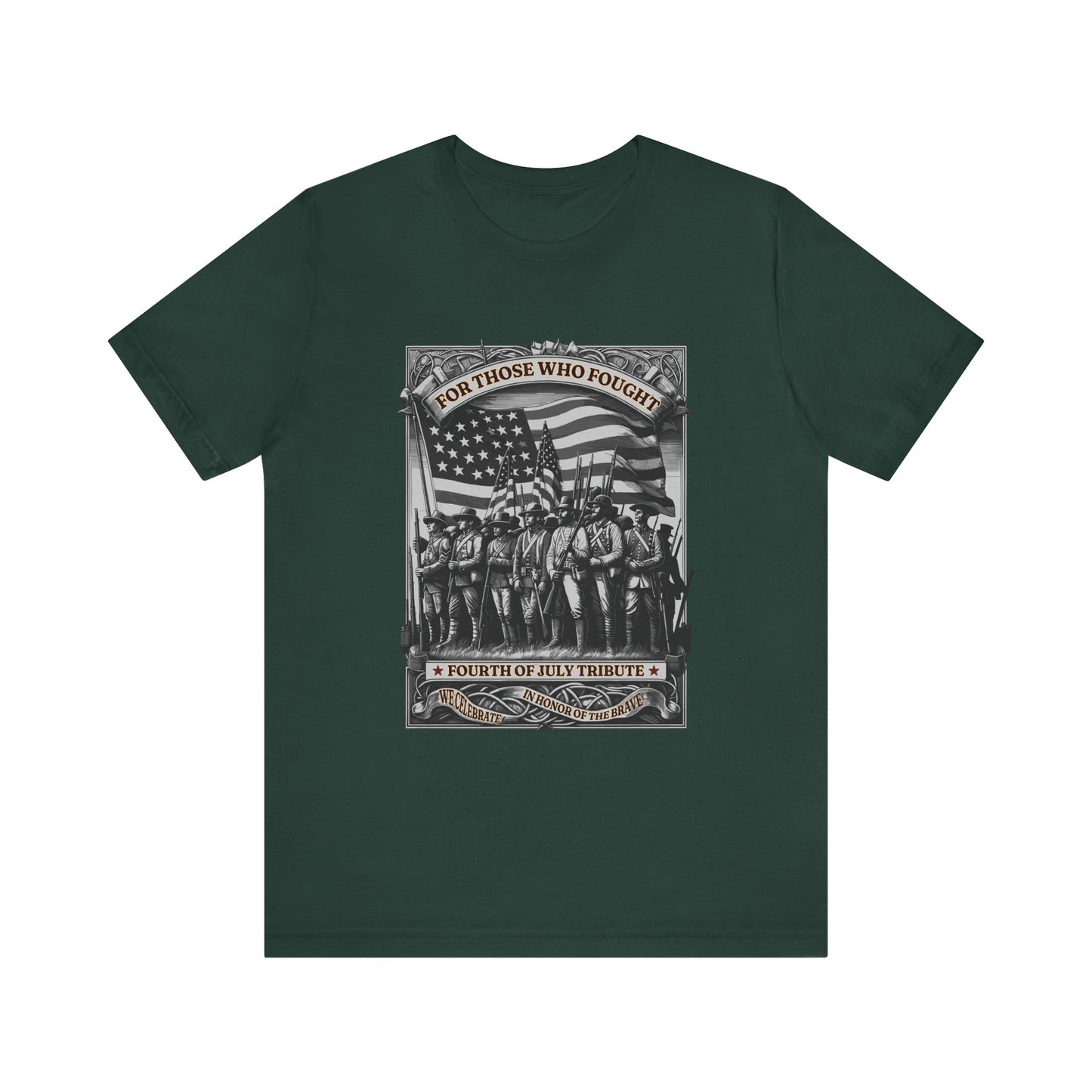 For Those who Fought T-Shirt