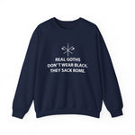 Real Goths Sack Rome Sweatshirt